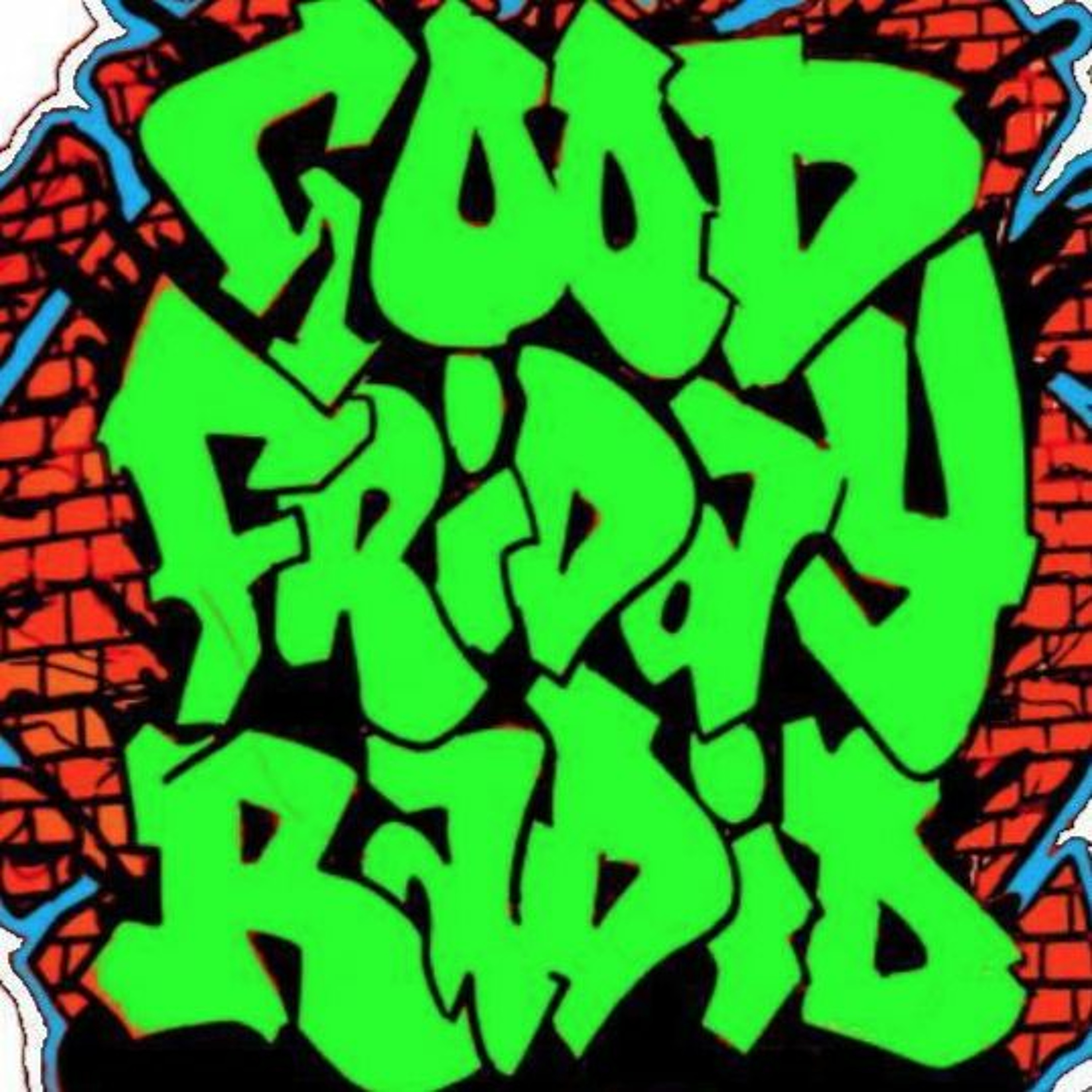 @GoodFridayRadio  Guest  @DChamberzicw episode artwork