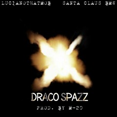 LucianoThatMob X Santa Claus BMW - Draco Spazz
