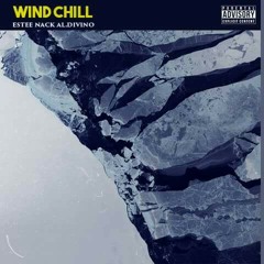 "Windchill" - Estee Nack x al.divino (prod. By al.divino) ♦♦♦