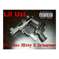 Lil uzi ft Peso Mitty & Shane Denereau