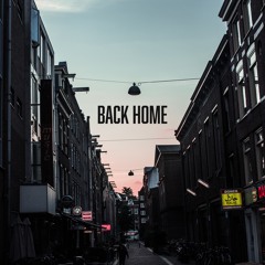 Back Home (Produced By Demitrean)