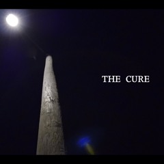 The Cure (Prod. By LunÁtic)