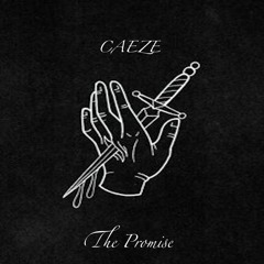 The Promise (prod. Caeze)