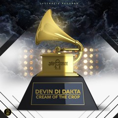 DEVIN DI DAKTA - CREAM OF THE CROP