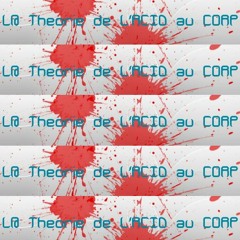 La Theorie De L'ACID au CORP (acid core )