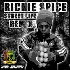 Richie Spice - Street Life (IRIE EFX REMIX)