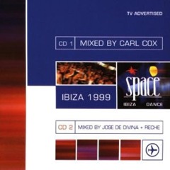 296 - Space Ibiza 1999 mixed by Carl Cox (Disc 1)