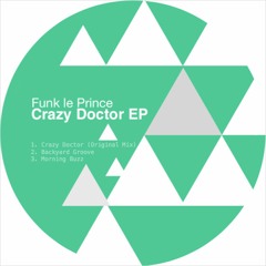 Funk le Prince - Morning Buzz (Original Mix)
