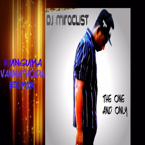 ✯Kunguma Vannathodu Mix✯