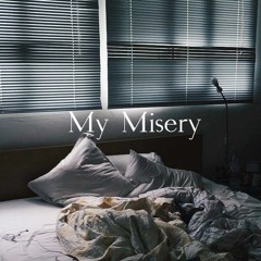My Misery ( Prod. By RhymSter x GridlockAndy x FAFA)