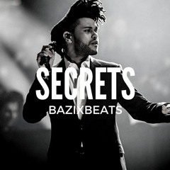 The Weeknd X Selena Gomez - Secrets (Prod. By BazixBeats)