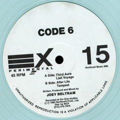 Code 6 (Joey Beltram) - Last Voyage (1993)