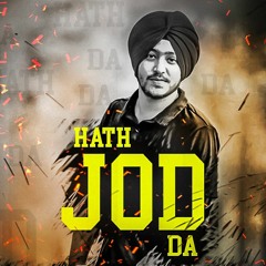 Hath Jod Da - Kunwar Bawa