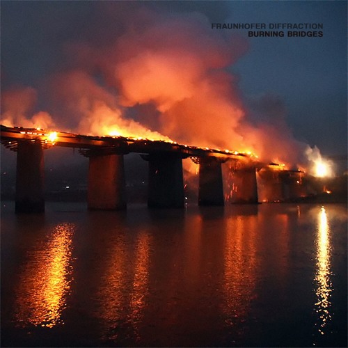 Fraunhofer Diffraction – Burning Bridges