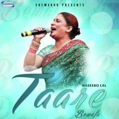New Punjabi Songs 2016 - Taare (Full Song ) - Naseebo Lal - Latest Punjabi Songs