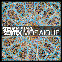 Steve Semtex Mixtape | Mosaique