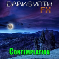Darksynth FX - Contemplation