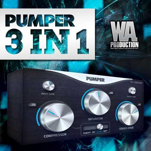 PUMPER - The Ultimate 3 in 1 Tool [VST, VST3, AU] | OUT NOW!!