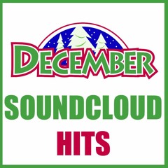 DECEMBER 2016 Soundcloud HITS