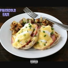 Eggs Benedict Prod. By Bobbo Beats