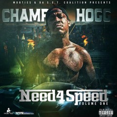 Canton Champ Hogg (feat. E Glock & S Dot)