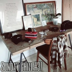 Mia'roundthegroove - Sunday Chill #37