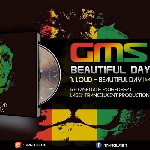 Loud - Beautiful Day (GMS Remix)