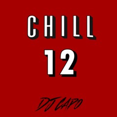 No Sleeping (Netflix and Chill 12 - DJ Capo)