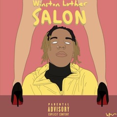 Winston Luther - SALON(prod. by hella sketchy)