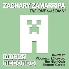 Zachary Zamarripa - The One feat Somni