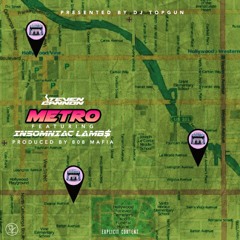 $teven Cannon - Metro ft. LAMB$ (prod. by 808 Mafia) [DJ TOPGUN EXCLUSIVE]