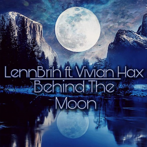 Behind the Moon Ft, Vivian Hax (30 second sample)