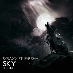 SKRAXX ft. Farisha - Sky (Original Mix)