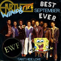Best September Ever (Earth Wind & Fire x Spongebob Squarepants)