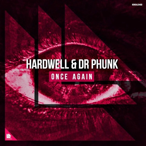 Hardwell & Dr. Phunk - ID (Once Again) [BUY = FREE DOWNLOAD]