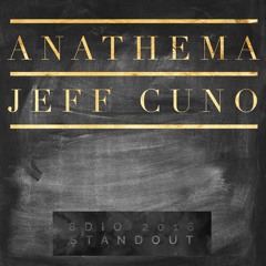 "Anathema” by Jeff Cuno