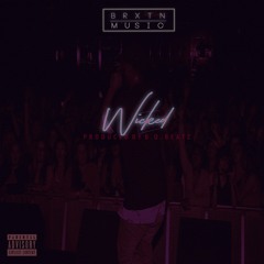 Wicked (Prod. by B.O. Beatz)