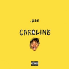 Aminé - Caroline (.pan remix)