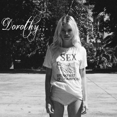 Dorothy....