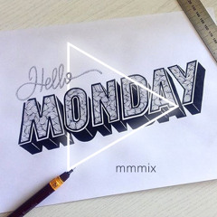 MONDAY MORNING MIX • DEC 19