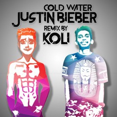 Cold Water New Remake (Remix By Koli.)