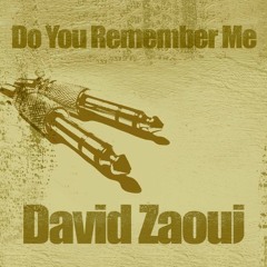 Do You Remember Me