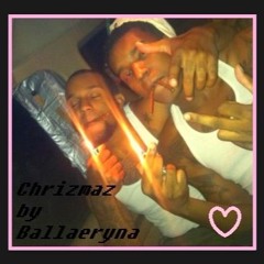 Ballaeryena - Chrizzzmaz