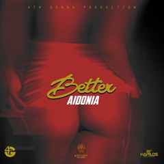 Aidonia - Better (Raw)