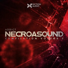 ADDICT Necroasound Compilation Vol2 XFD
