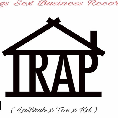 La Bruh x Foe x Kd - Trap