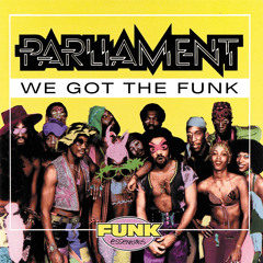 Parliament - We Got The Funk (Pecoe 2016 Flip)