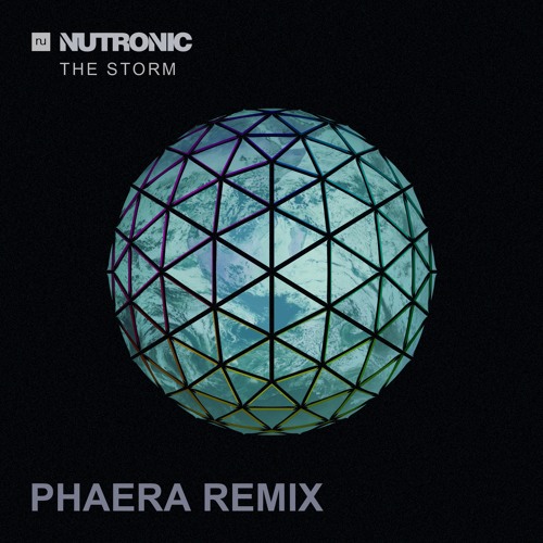 Nutronic - The Storm (Phaera Remix)