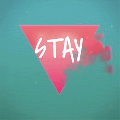 STAY