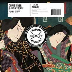 Chris River & Iron Touch - Funky Stuff [FREE DOWNLOAD]